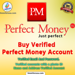 Buy Verified Perfect Money Account