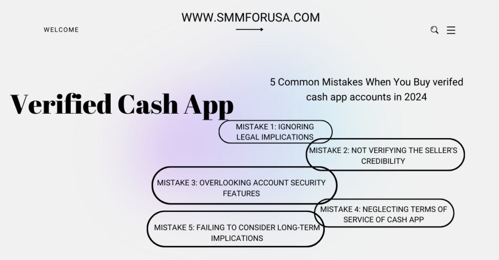 Verified Cash App Accounts: Buying Guide and Common Issues Explained in 2024